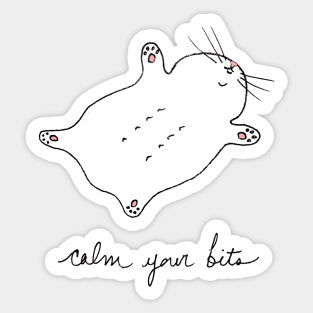 Calm Your Bits Sticker